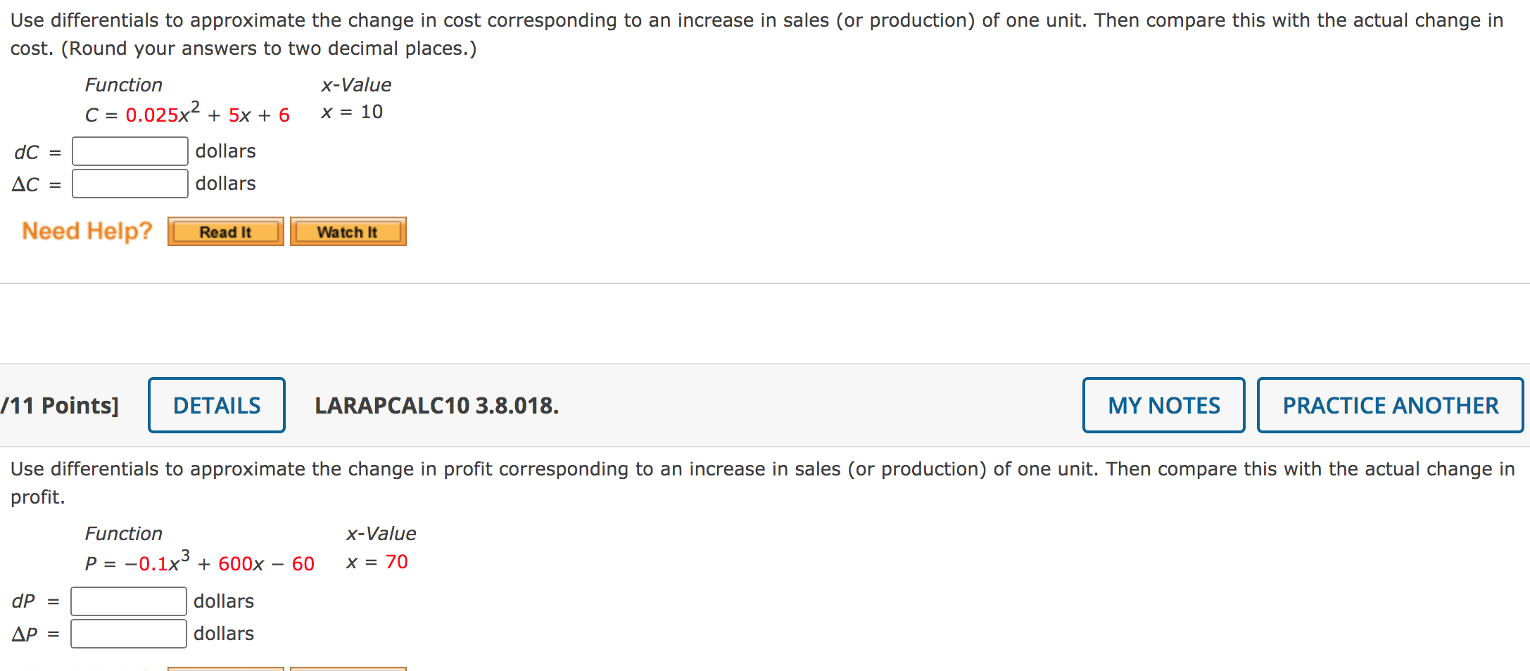 Solved Use differentials to approximate the change in cost