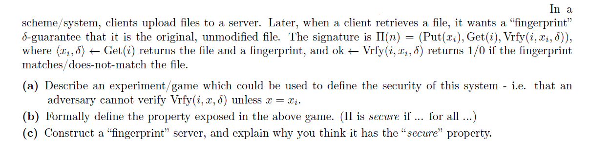 Solved scheme/system, clients upload files to a server. | Chegg.com