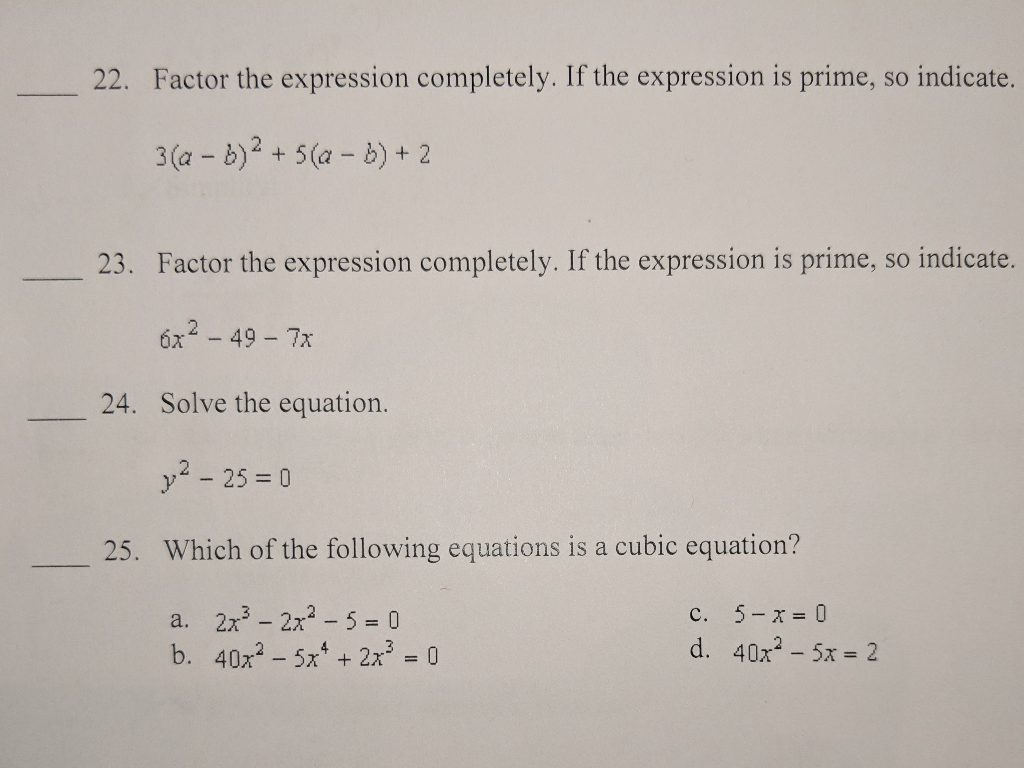 Solved 22. Factor The Expression Completely. If The | Chegg.com