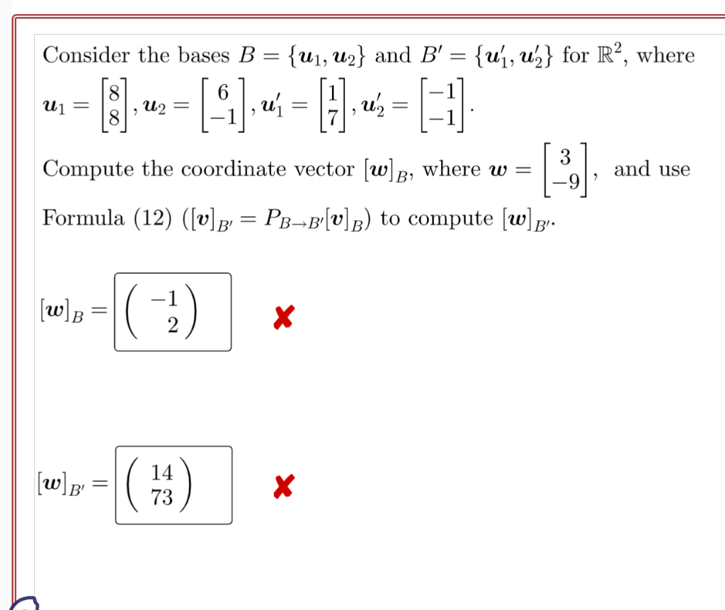 Solved Consider The Bases B={u1,u2} And B′={u1′,u2′} For R2, | Chegg.com