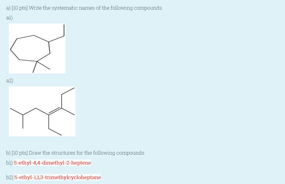 Solved A) [10 Pts] Write The Systematic Names Of The | Chegg.com