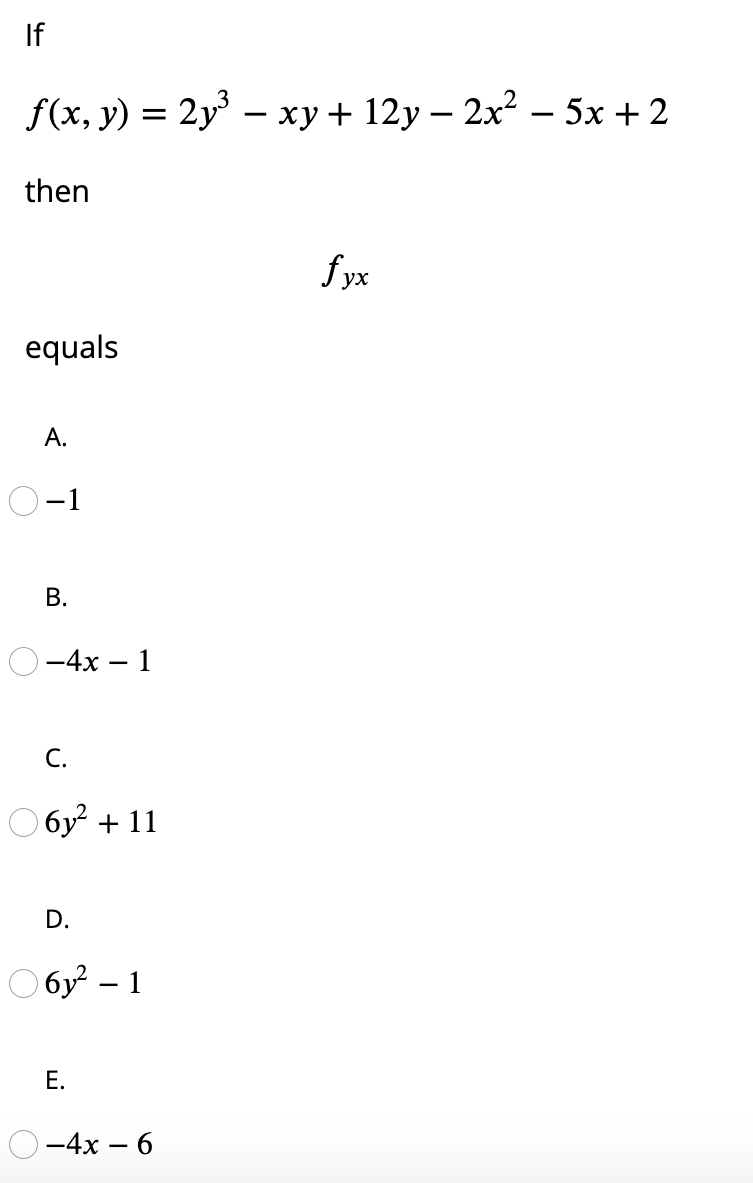 Solved If F x Y 2y3 Xy 12y 2x 5x 2 Then Fyx Chegg solved-if-f-x-y-2y3-xy-12y-2x-5x-2-then-fyx-chegg