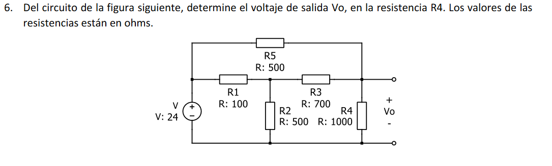 6. Del circuito de la figura siguiente, determine el voltaje de salida Vo, en la resistencia R4. Los valores de las resistenc