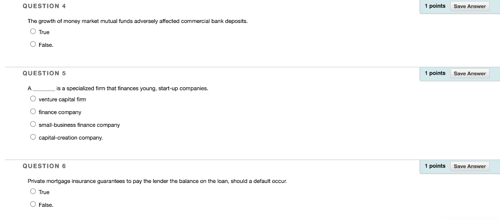 Solved QUESTION 4 1 points Save Answer The growth of money | Chegg.com