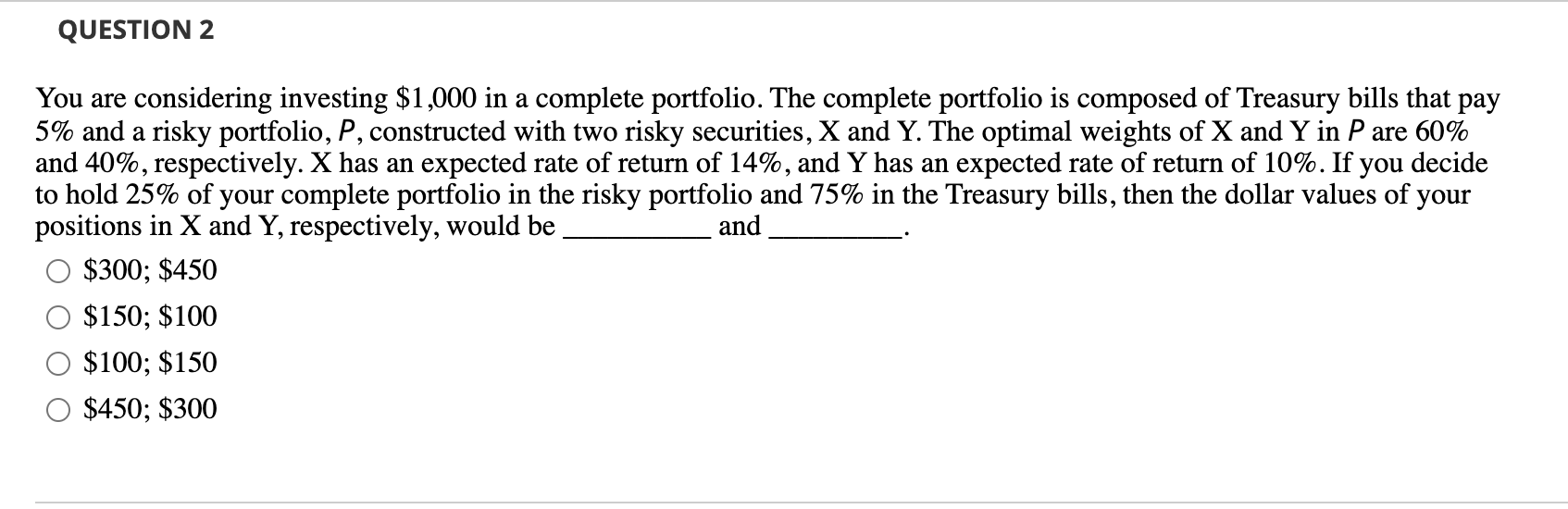 Solved QUESTION 2 You Are Considering Investing $1,000 In A | Chegg.com