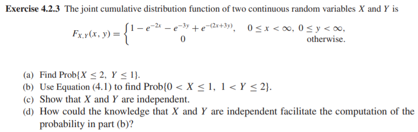 Solved Exercise 4.2.3 The joint cumulative distribution | Chegg.com