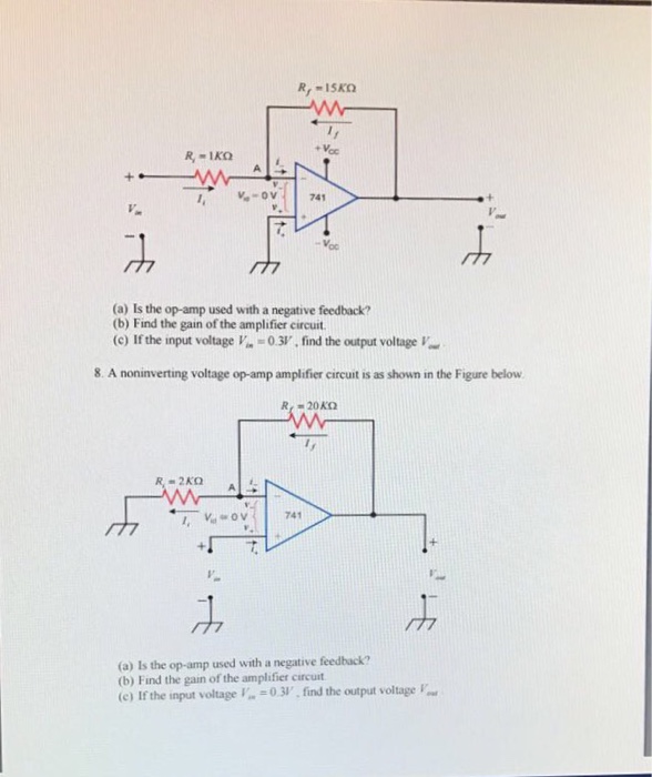 Solved Is the opamp used with a negative feedback? (b)