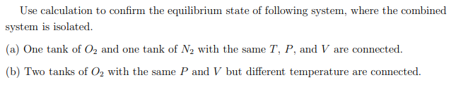 Solved Use calculation to confirm the equilibrium state of | Chegg.com