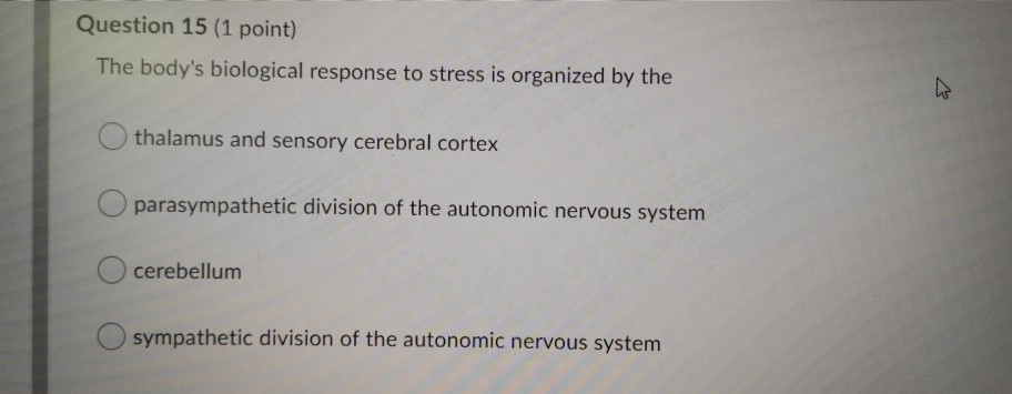 Solved Question 15 (1 point) The body's biological response | Chegg.com