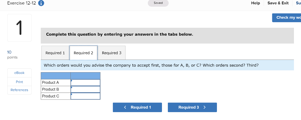 Solved Exercise 12-12 Saved Help Save & Exit Submit Check my | Chegg.com