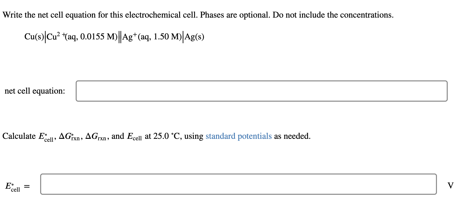 Solved Write the net cell equation for this electrochemical | Chegg.com