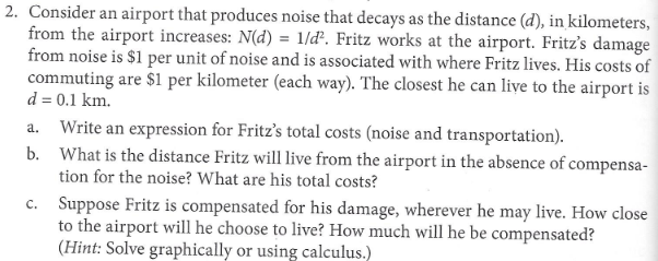 Solved 2. Consider an airport that produces noise that | Chegg.com