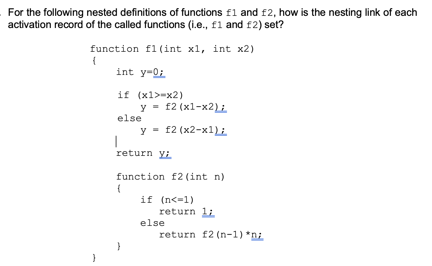 Solved or the following nested definitions of functions f1 | Chegg.com