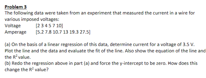 Solved Problem 3 The following data were taken from an | Chegg.com