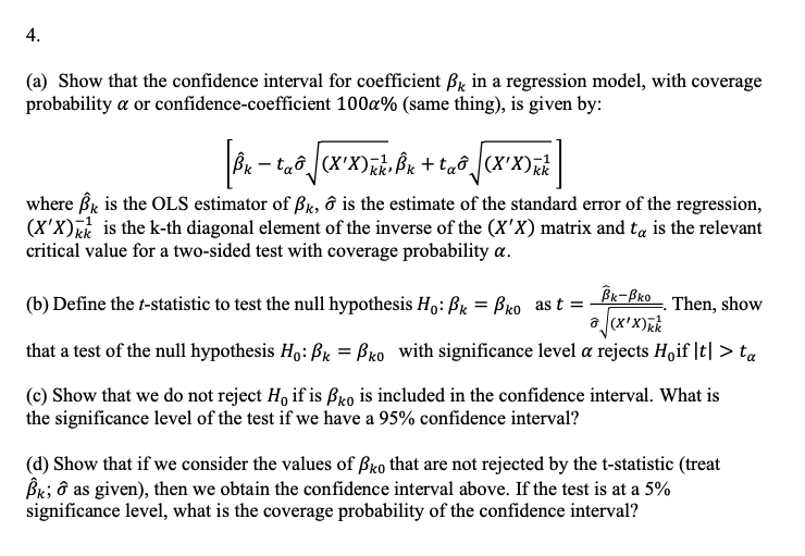 (a) Show that the confidence interval for coefficient | Chegg.com