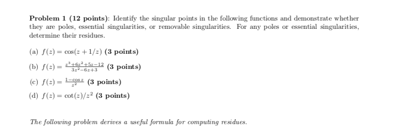 Solved Problem 1 (12 points): Identify the singular points | Chegg.com