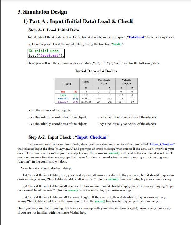Solved 3. Simulation Design 1) Part A Input (Initial Data)