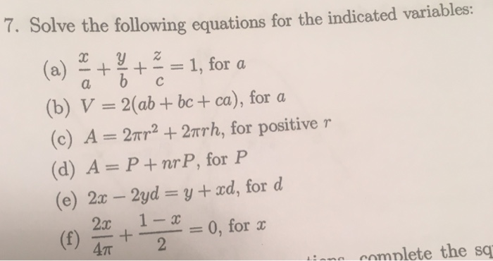 solved-7-solve-the-following-equations-for-the-indicated-chegg