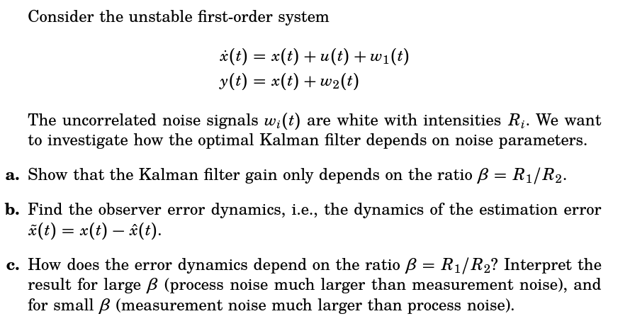 Solved Consider the unstable first-order system x(t) = x(t) | Chegg.com