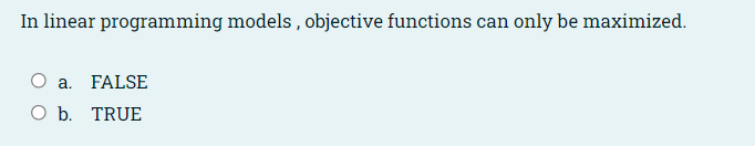 Solved Objective functions in linear programs always | Chegg.com