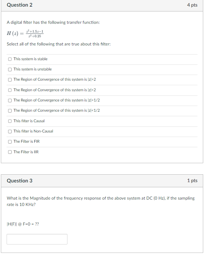 Solved A digital filter has the following transfer function: | Chegg.com
