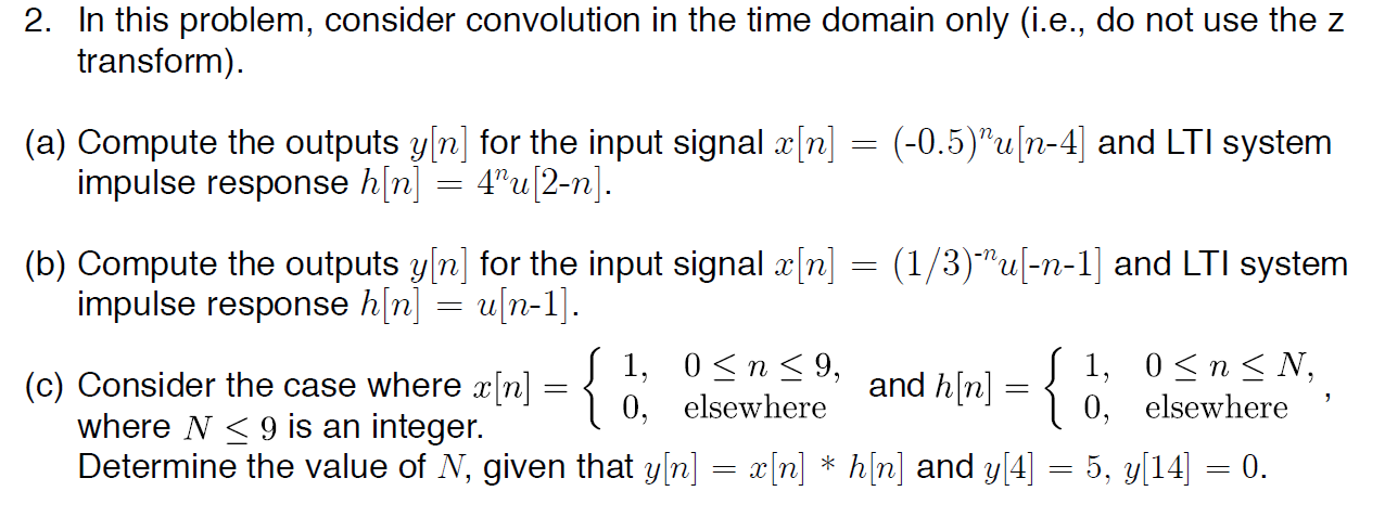 Solved 2 In This Problem Consider Convolution In The Ti Chegg Com