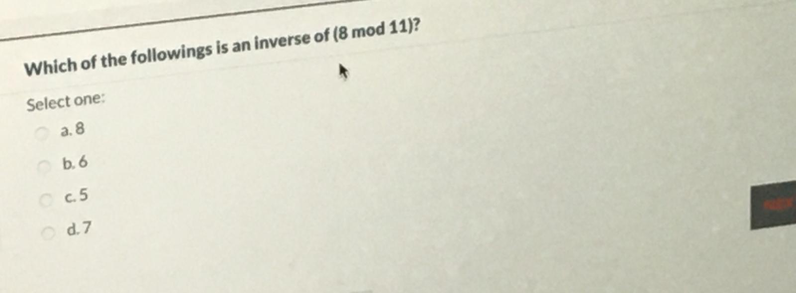 solved-which-of-the-followings-is-an-inverse-of-8-mod-11-chegg