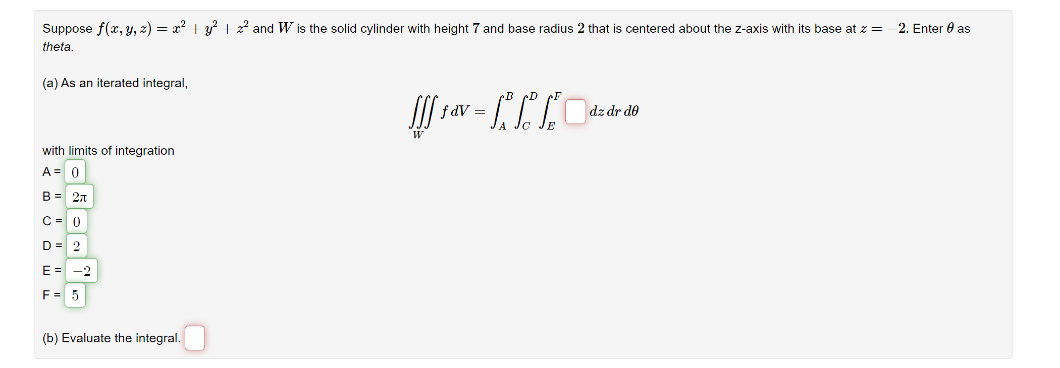 Solved Use cylindrical coordinates to evaluate the triple