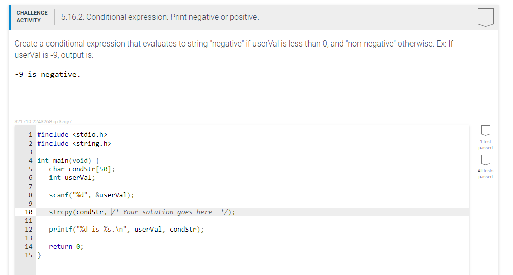 Solved CHALLENGE ACTIVITY 5.16.2: Conditional expression: | Chegg.com