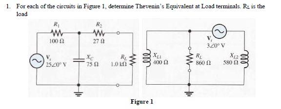 Solved 1. For each of the circuits in Figure 1, determine | Chegg.com