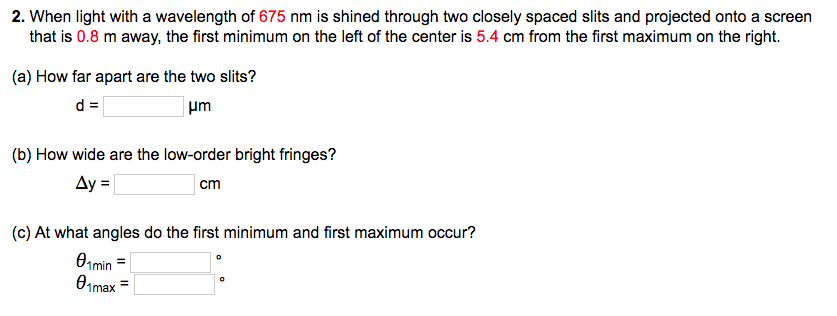 Solved 2. When light with a wavelength of 675 nm is shined | Chegg.com