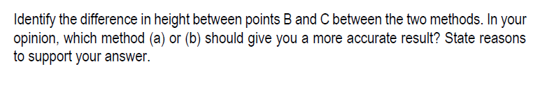 Solved Identify the difference in height between points B | Chegg.com