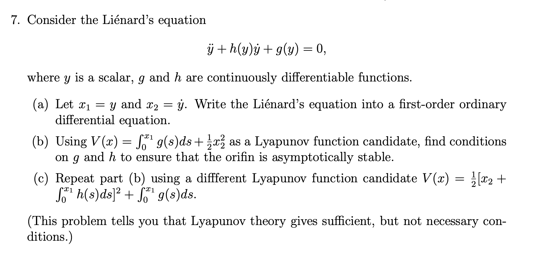 7 Consider The Lienard S Equation J H G G X 0 Chegg Com