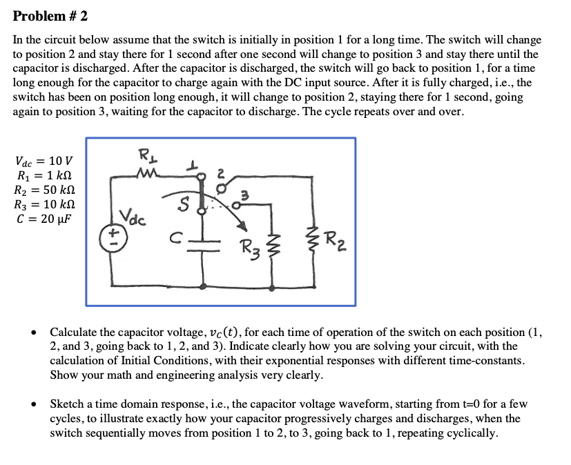 Solved Problem # 2 In The Circuit Below Assume That The | Chegg.com