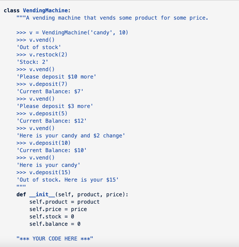 solved-python-create-a-class-called-vendingmachine-that-chegg