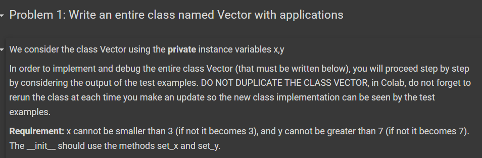 Solved - Problem 1: Write an entire class named Vector with | Chegg.com