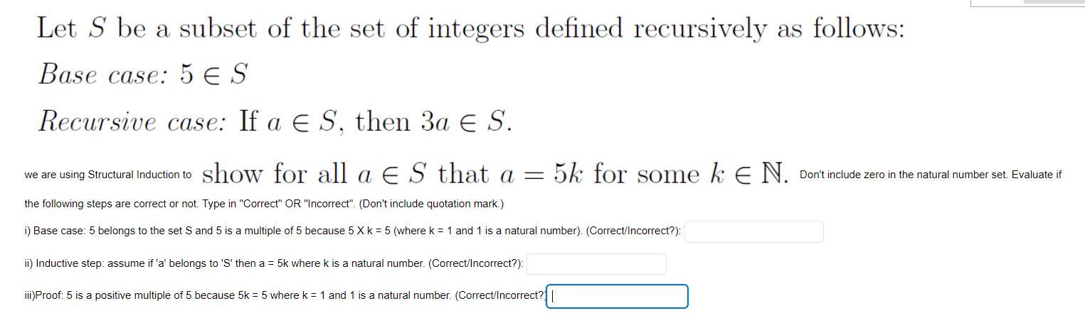 Solved Let S be a subset of the set of integers defined | Chegg.com