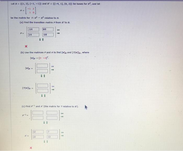 Solved Let B = ((1,2), (-1,-1)) And B"m {(-4, 1), (0,2)) Be | Chegg.com