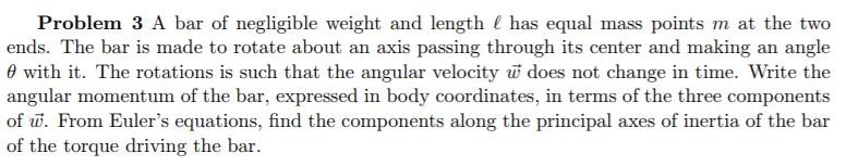 Solved Problem 3 A bar of negligible weight and length ( has | Chegg.com
