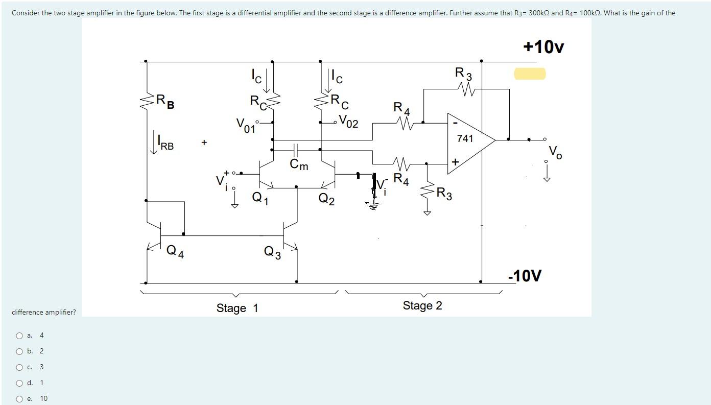 Solved Difference Amplifier? A. 4 B. 2 C. 3 D. 1 E. 10 | Chegg.com