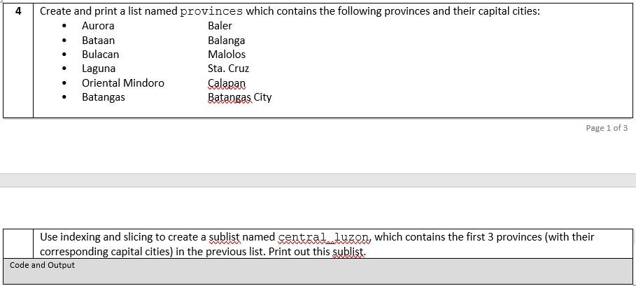 Solved 4 Create and print a list named provinces which | Chegg.com