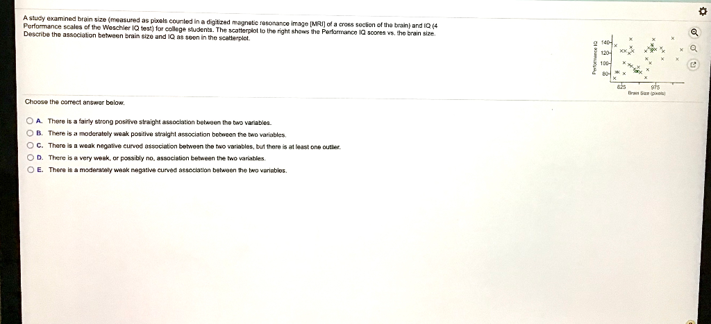 ANSWERED] A study examined brain size measured as pixels coun - Calculus  - Kunduz