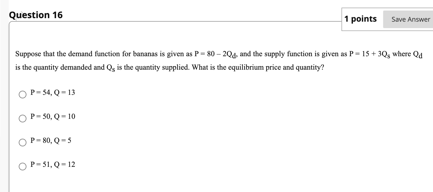 Solved Question 16 1 points Save Answer Suppose that the | Chegg.com