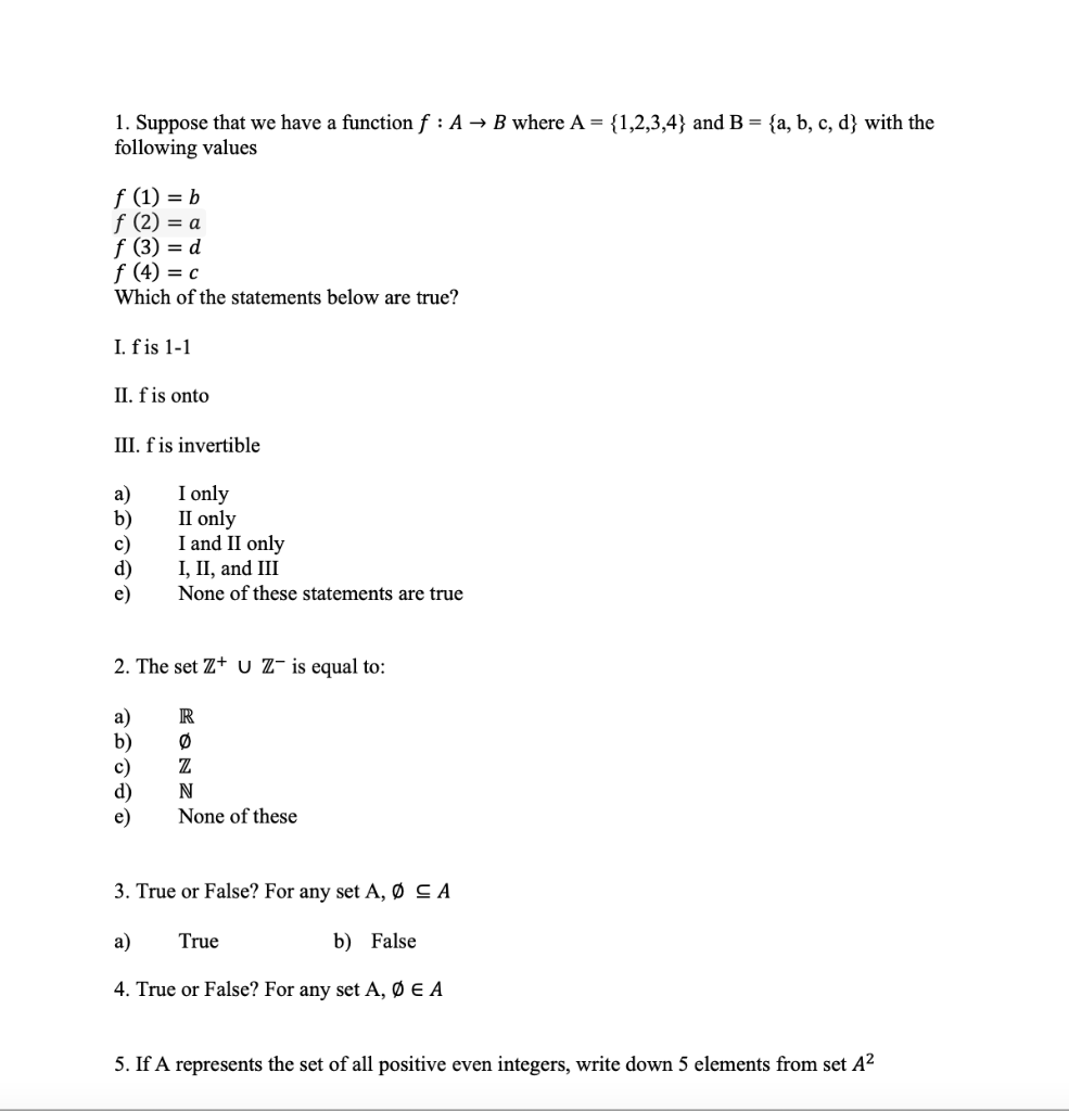 Solved 1. Suppose that we have a function f : A + B where A | Chegg.com