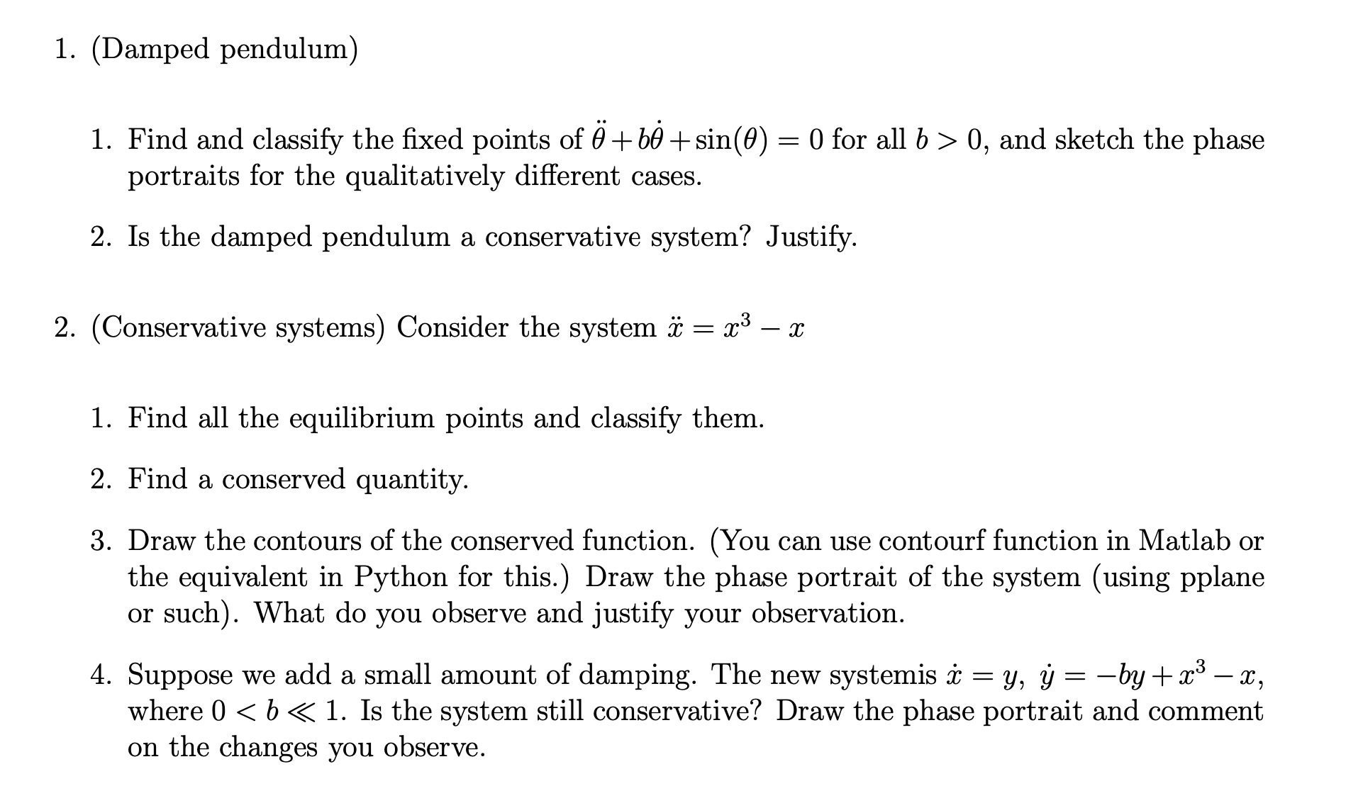 Solved 1. Find and classify the fixed points of | Chegg.com
