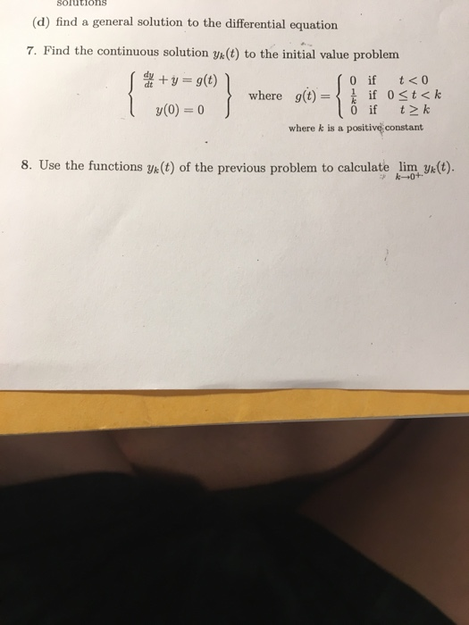 Solved solutions (d) find a general solution to the | Chegg.com