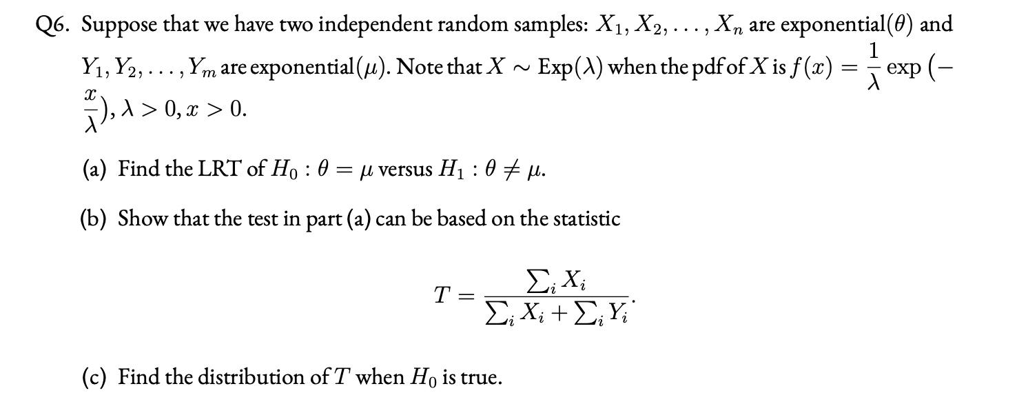 Solved Q6. Suppose that we have two independent random | Chegg.com