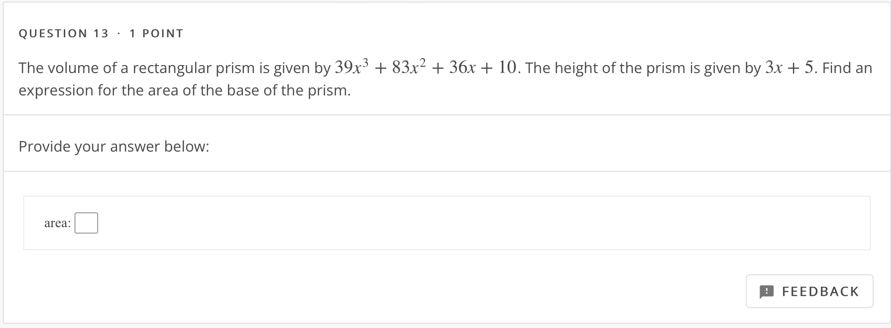Solved QUESTION 13 1 POINT The volume of a rectangular prism | Chegg.com
