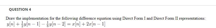 Solved QUESTION 4 Draw the implementation for the following | Chegg.com
