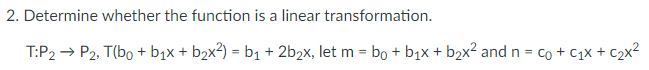 Solved 2. Determine Whether The Function Is A Linear | Chegg.com